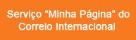 Serviço “Minha Página” do Correio Internacional